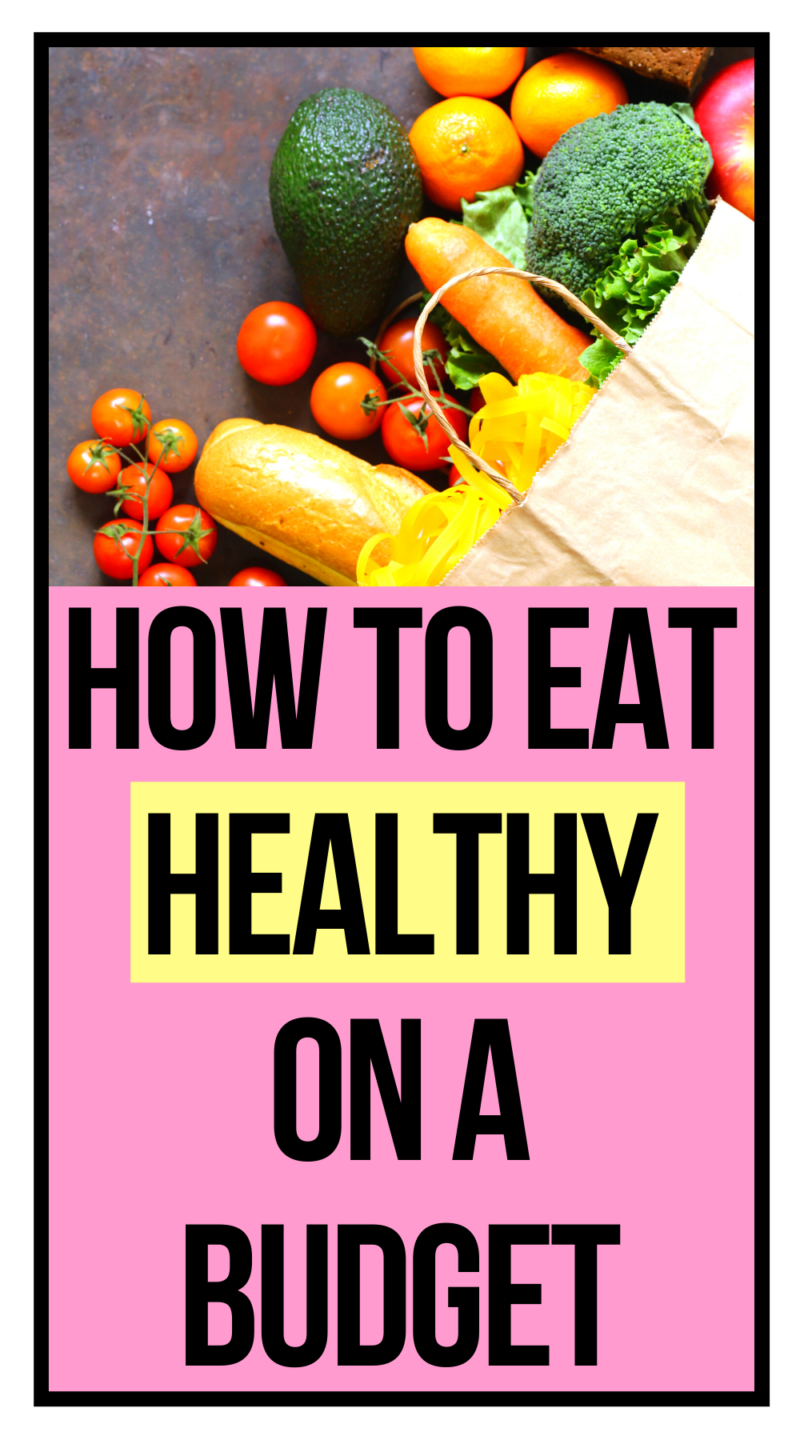 How to Eat Healthy on a Budget Frugal Meals & Tips