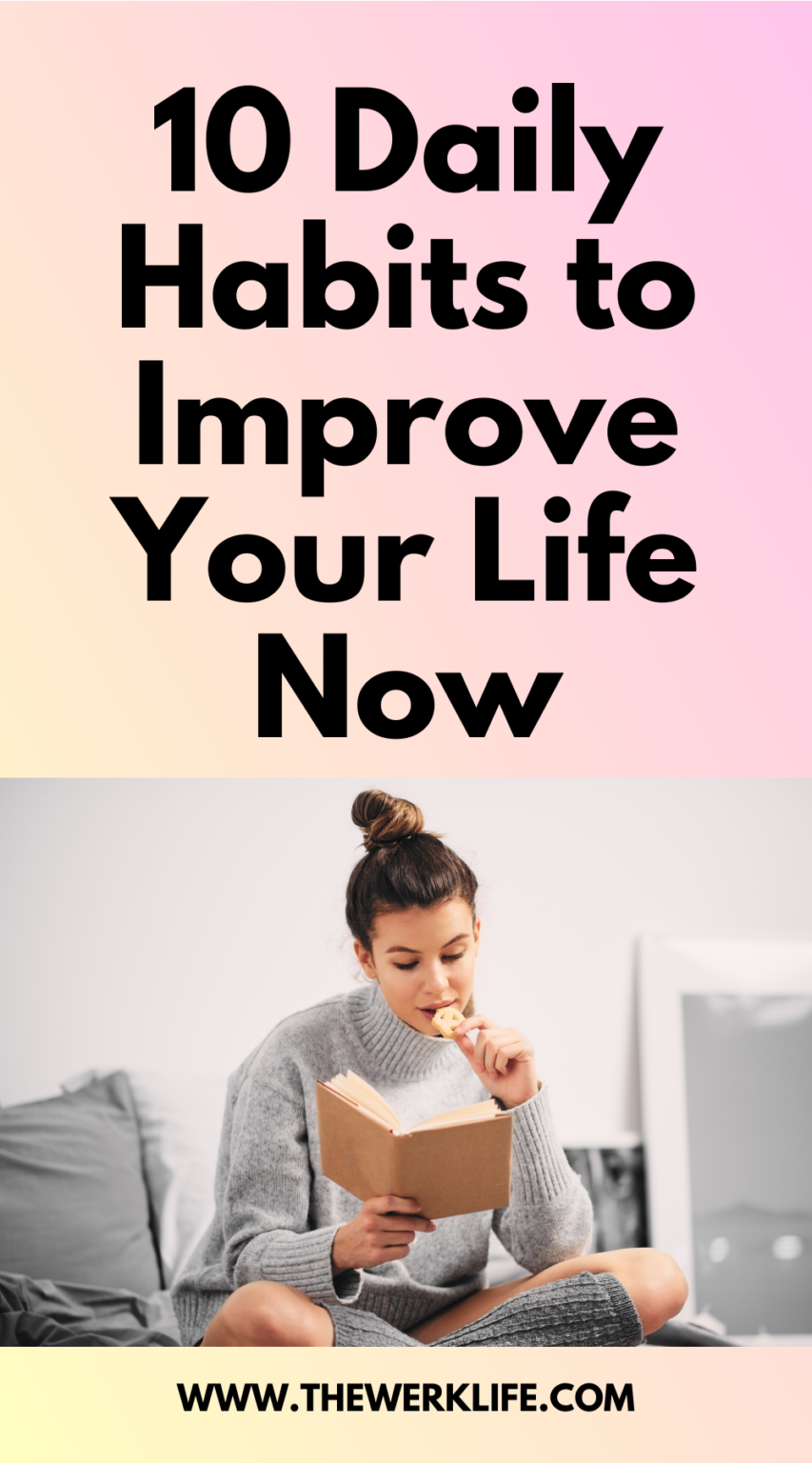 10 Daily Habits to Improve Your Life Right Now | Simple Daily Habits