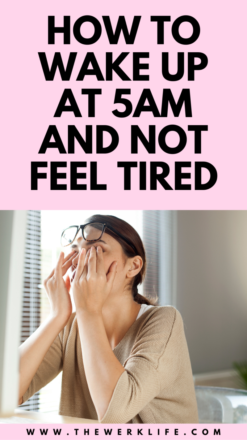 how-to-wake-up-at-5am-without-feeling-tired-early-morning-routine